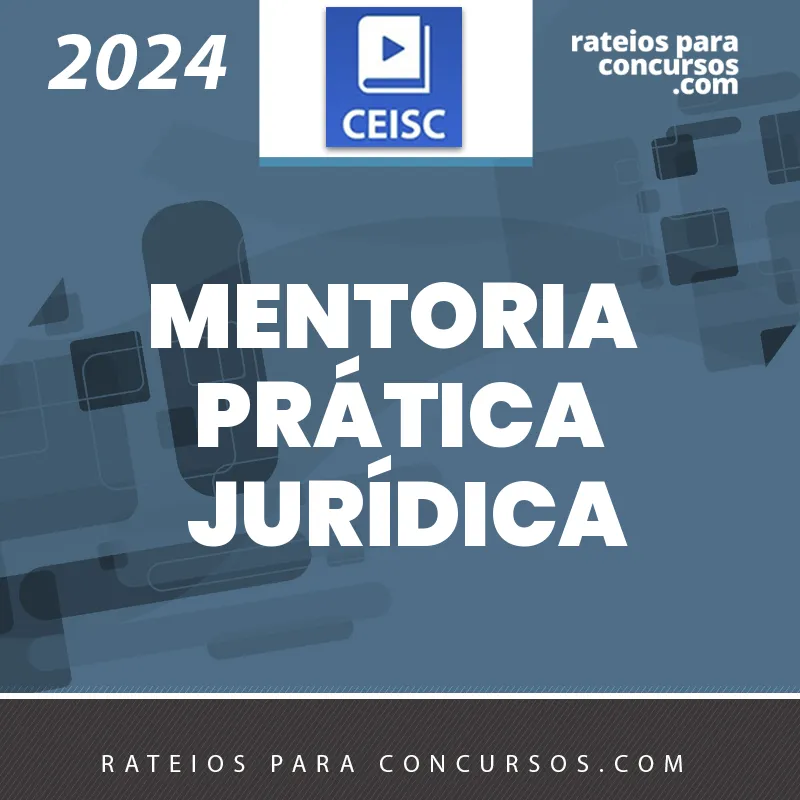 RPC CEISC - MENTORIA PRÁTICA JURÍDICA
