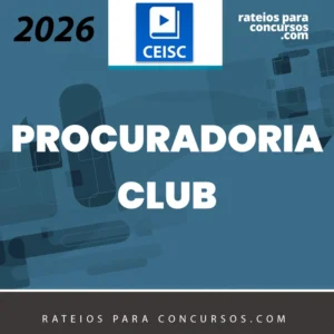 PGE/PGM Club – Procuradorias de Estado e Município [2026] CEISC