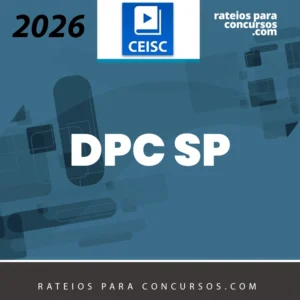 DPC | SP - Extensivo | Delegado da Polícia Civil do Estado de São Paulo [2026.2] CEISC