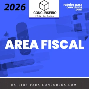 RFB | ICMS | ISS - Receita Federal (Auditor e Analista), Secretaria da Fazenda Estadual e Secretaria da Fazendas Municipal (ISS) | Resumos para Concursos - Concurseiro Fora da Caixa [2026.2]
