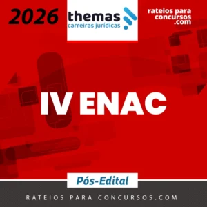ENAC IV | Exame Nacional de Cartórios [2026.2] Themas