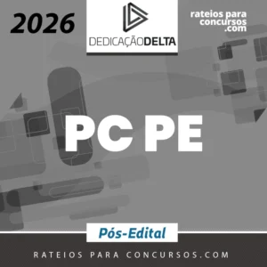 PC | PE - Pós-edital | Escrivão e Investigador da Polícia Civil de Pernambuco [2026.2] Dedicação