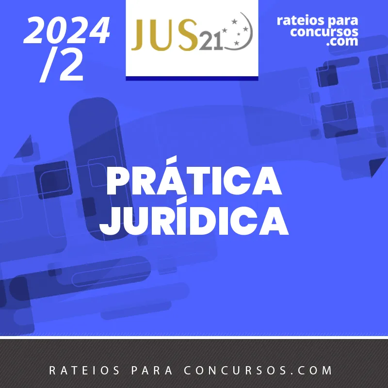 RPC JUS 21 - PRÁTICA JURÍDICA