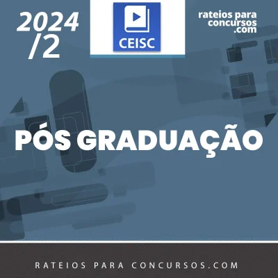 Pós-Graduação [2024.2] CEISC