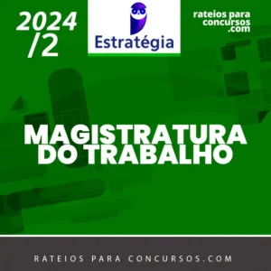 Magistratura do Trabalho | Curso Regular [2024.2] ES