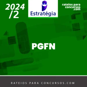 PGFN | Procurador da Fazenda Nacional [2024.2] ES