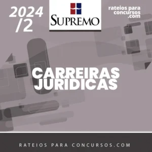 Carreiras Jurídicas [2024.2] SUP