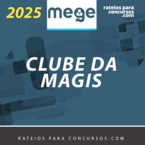 Clube da Magistratura Estadual – Juiz de Direito do Tribunal de Justiça [2025] MEGE