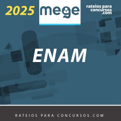 ENAM – Exame Nacional da Magistratura [2025] Mege