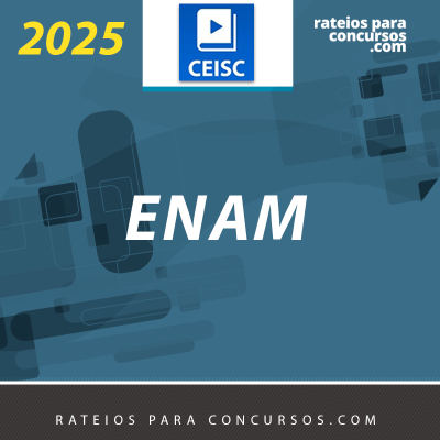 ENAM – Exame Nacional da Magistratura [2025] CEISC