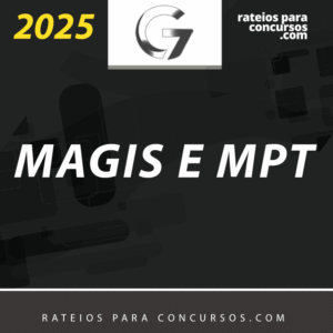 Magistratura e Ministério Público do Trabalho MPT | Juiz do Trabalho Promotor do Trabalho [2025] G7 (+brinde: curso 2024)