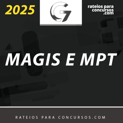 Magistratura e Ministério Público do Trabalho MPT | Juiz do Trabalho Promotor do Trabalho [2025] G7 (+brinde: curso 2024)