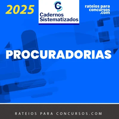 Procuradorias – Cadernos Sistematizados [2025]