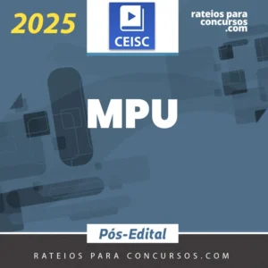 MPU | Pós Edital - Analista ou Técnico do Ministério Público da União [2025] CSC