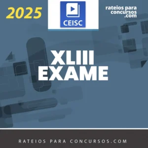 XLIII Exame da OAB (43) – 1ª fase – Extensivo Plus [2025] CSC