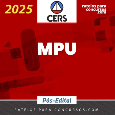 MPU | Pós Edital - Analista ou Técnico do Ministério Público da União [2025] CERS