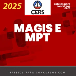 Magistratura e Ministério Público do Trabalho MPT | Juiz do Trabalho Promotor do Trabalho [2025] CERS
