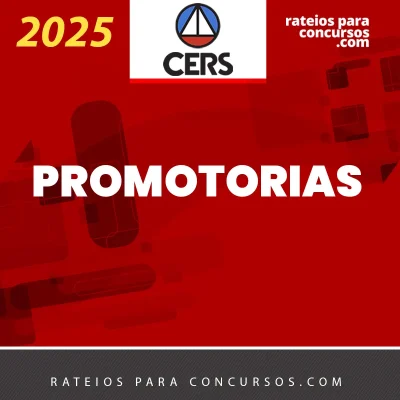 Promotorias - Promotor de Justiça do Ministério Público Estadual [2025] CERS