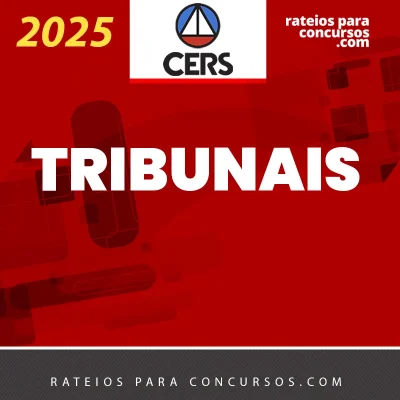 Tribunais | Analista Judiciário e Oficial de Justiça [2025] CERS