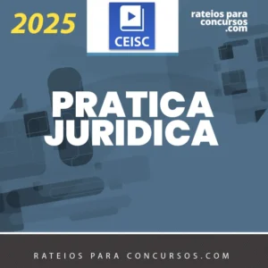 Prática Jurídica | Forense [2025] CSC