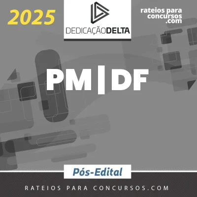 PM | DF - Reta Final - Oficial da Polícia Militar do Distrito Federal [2025] Dedicação