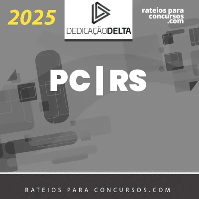 PC | RS - Inspetor e Escrivão da Polícia Civil do Estado do Rio Grande do Sul [2025] Dedicação