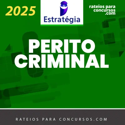 Perito Criminal | Área TI – Curso Regular [2025] ES