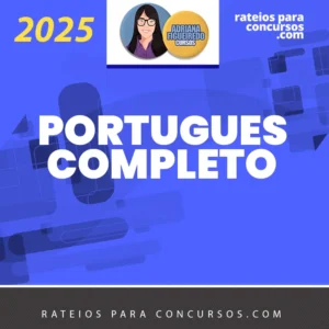 Português Completo | Módulos I, II, III, IV e V [2025] Adriana Fig