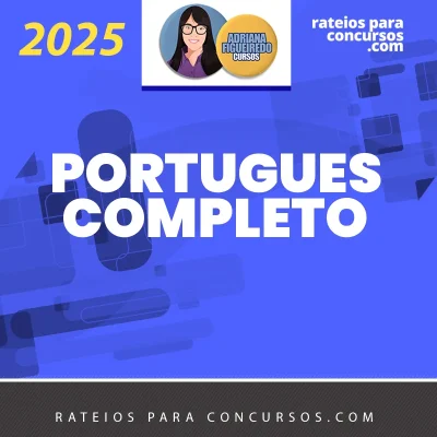 Português Completo | Módulos I, II, III, IV e V [2025] Adriana Fig