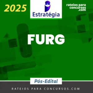 FURG | Pós Edital - Assistente em Administração [2025] EST