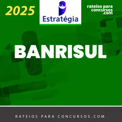 BANRISUL | Vários Cargos para o Banco do Estado do Rio Grande do Sul [2025] ES