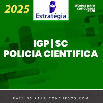 IGP | SC – Polícia Científica - Perito Oficial do Estado de Santa Catarina [2025] ES