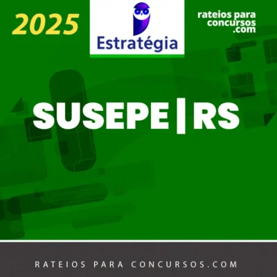 SUSEPE | RS - Técnico Superior Penitenciário da Polícia Penal da Secretaria de Segurança Pública do Estado do Rio Grande do Sul [2025]