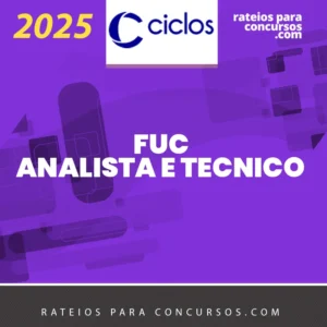 FUC | Método Regular - Analista e Técnico Judiciário [2025] Ciclos