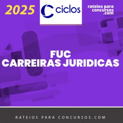 FUC | Método Regular - Carreiras Jurídicas [2025] Ciclos