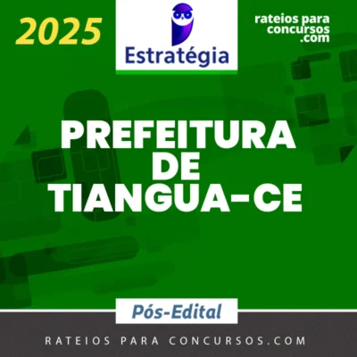 Prefeitura de Tianguá - CE | Pós Edital - Fisioterapeuta [2025] ES