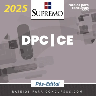 DPC | CE - Pós Edital - Delegado de Polícia Civil do Estado do Ceará [2025] SUP