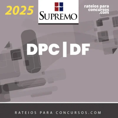 DPC | DF - Delegado de Polícia Civil do Distrito Federal [2025] SUP