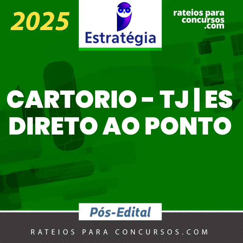 RPC ESTRATEGIA POS CARTORIO TJ ES N DIRETO AO PONTO