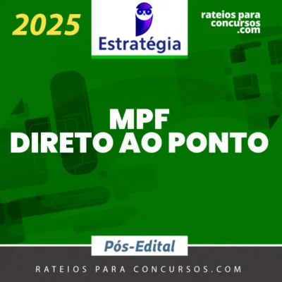 MPF | Pós Edital - Direto ao Ponto - Procurador da República [2025] ES
