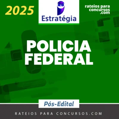 PF | Pós Edital – Vários Cargos para a Polícia Federal [2025] ES