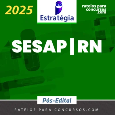 SESAP | RN - Pós Edital - Vários Cargos [2025] ES
