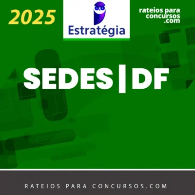 SEDES | DF - Técnico em Assistência Social da Secretaria de Desenvolvimento Social do Distrito Federal [2025] ES