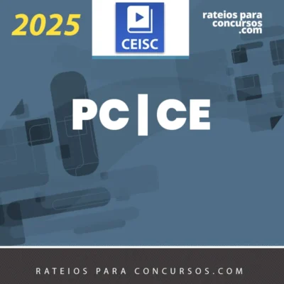 PC | CE - Oficial Investigador da Polícia Civil do Estado do Ceará [2025] CEISC