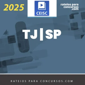 TJ | SP - Escrevente Técnico Judiciário do Tribunal de Justiça do Estado de São Paulo [2025] CSC