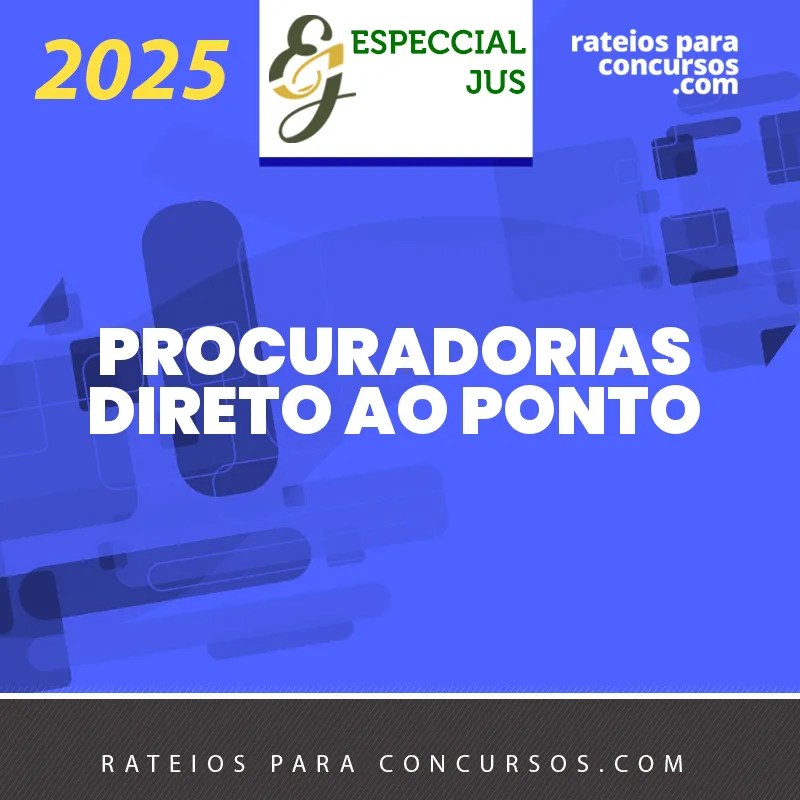 RPC ESPECCIAL JUS PRE PROCURADORIAS N DIRETO AO PONTO