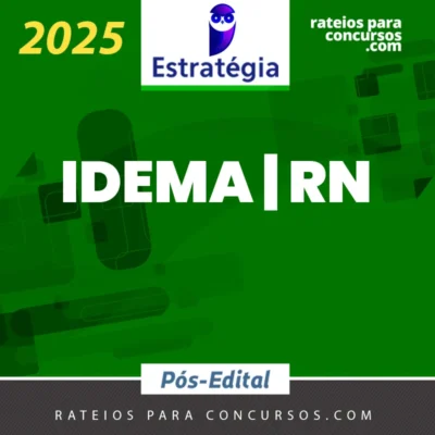 IDEMA | RN - Pós Edital - Analista ou Fiscal Ambiental do Instituto do Desenvolvimento Sustentável e Meio Ambiente do Rio Grande do Norte [2025]
