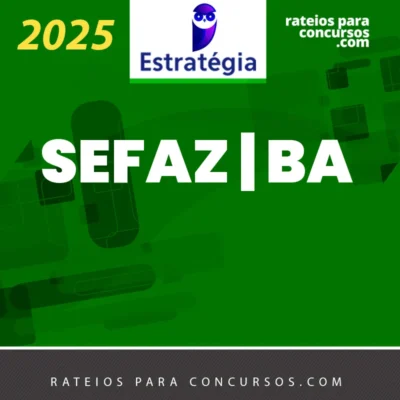 SEFAZ | BA - Auditor Fiscal - área Administração Tributária da Secretaria da Fazenda do Estado da Bahia [2025] ES