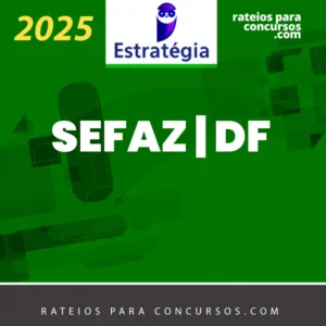 SEFAZ | DF - Auditor Fiscal da Secretaria da Fazenda do Distrito Federal [2025] ES