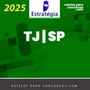 TJ | SP - Escrevente Técnico Judiciário do Tribunal de Justiça do Estado de São Paulo [2025] ES (brinde: passo estratégico)